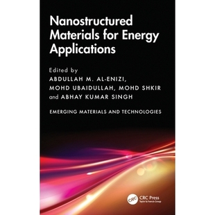 预订 Nanostructured Materials for Energy Applications 适合能源应用的纳米结构材料: 9781032555522