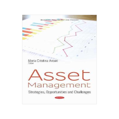 [预订]Asset Management: Strategies, Opportunities and Challenges 9781536142464