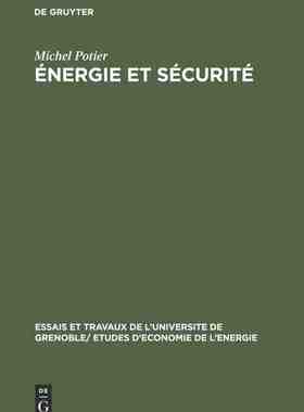 【预订】Énergie et sécurité 9783111272306
