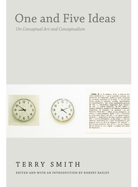预订 One and Five Ideas: On Conceptual Art and Conceptualism 一个和五个观念：关于概念艺术与概念论（平装）: 9780822361312