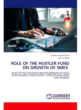 预订 Role of the Hustler Fund on Growth of SMEs: 9786207649303