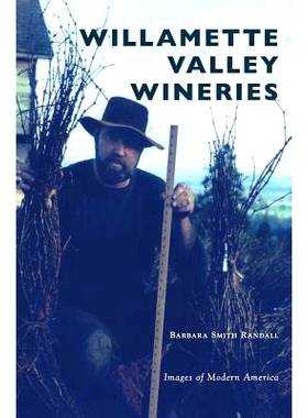 预订 Willamette Valley Wineries: 9781540217066