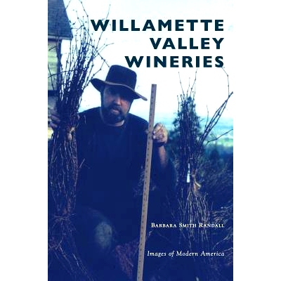 预订 Willamette Valley Wineries: 9781540217066