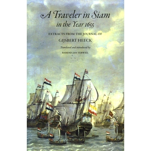 Gijsbert Traveler the Siam 预订 1655 Heeck Journal from Extracts 暹罗旅行者：来自吉士博特 在1655年 Year