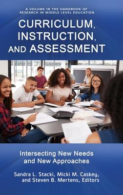 [预订]Curriculum, Instruction, and Assessment: Intersecting New Needs and New Approaches 9781648020292