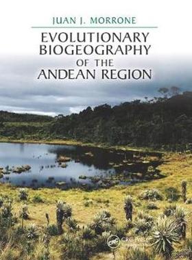[预订]Evolutionary Biogeography of the Andean Region 9780367657161