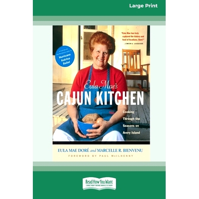 预订 Eula Mae’s Cajun Kitchen: Cooking through the Seasons on Avery Island [Standard Large Print 16 Pt Edition]: 978036