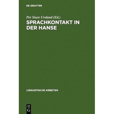 预订 Sprachkontakt in der Hanse: Aspekte des Sprachausgleichs im Ostsee- und Nordseeraum. Akten des 7. Internationalen S