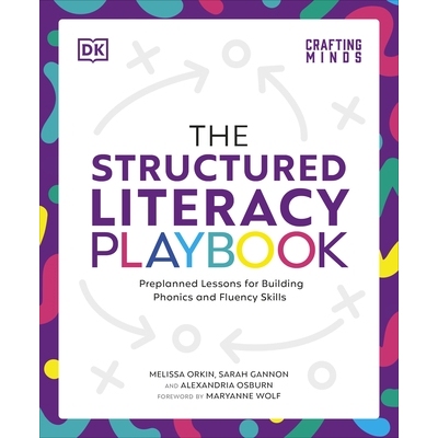 预订 The Structured Literacy Playbook: Preplanned Lessons for Building Phonics and Fluency Skills 结构化读写教学手册：预