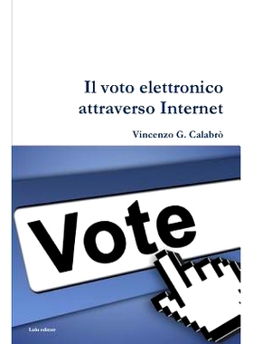 预订 Il Voto Elettronico attraverso Internet: 9781446124130