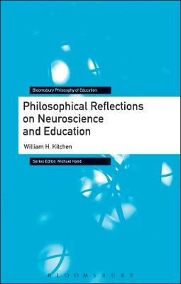 【预订】Philosophical Reflections on Neuroscience and Education