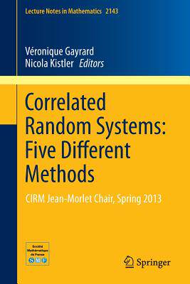 【预订】Correlated Random Systems: Five Different Methods