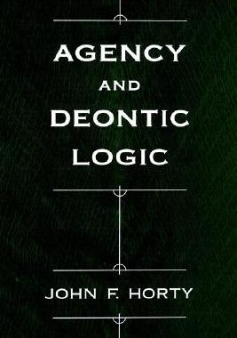 【预订】Agency and Deontic Logic