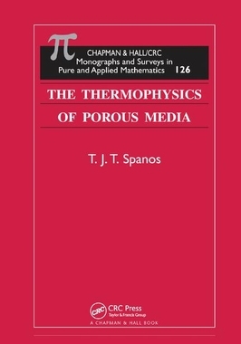 【预订】The Thermophysics of Porous Media