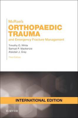 【预订】McRae’s Orthopaedic Trauma and Emergency Fracture Management , International Edition