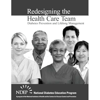 预订 Redesigning the Health Care Team: Diabetes Prevention and Lifelong Management: 9781495358142