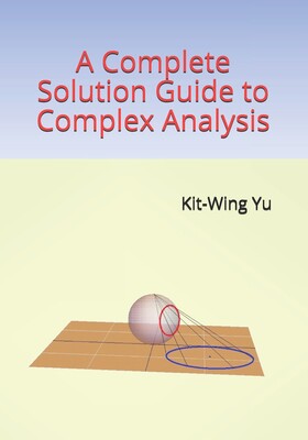 【预订】A Complete Solution Guide to Complex Analysis