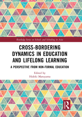【预订】Cross-Bordering Dynamics in Education and Lifelong Learning: A Perspective from Non-Fo 9781032085142