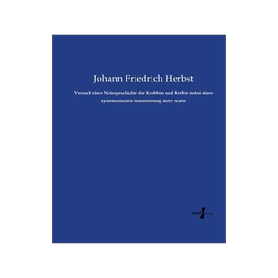 [预订]Versuch einer Naturgeschichte der Krabben und Krebse nebst einer systematischen Beschreibung ihrer A 9783737204408
