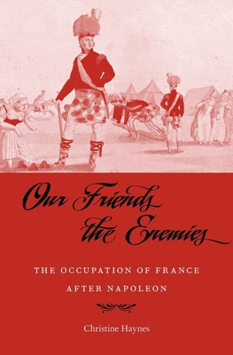 【预订】Our Friends the Enemies 9780674972315