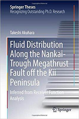 【预售】Fluid Distribution Along the Nankai-Trough Megathrust Fault off the Kii Peninsula