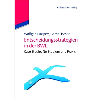 Case Studies für Studium und Praxis