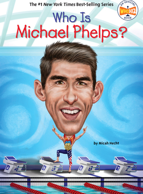 现货 谁是菲尔普斯 Who Is Michael Phelps? 英文原版 传记儿童读物
