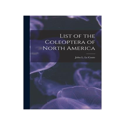 [预订]List of the Coleoptera of North America [microform] 9781014304490