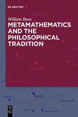 【预订】Metamathematics and the Philosophical Tradition 9783110736847
