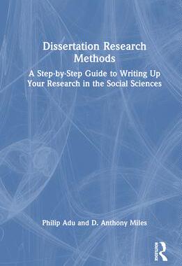 [预订]Dissertation Research Methods: A Step-by-Step Guide to Writing Up Your Research in the Social Scienc 9781032213835