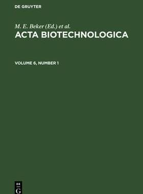 [预订]ACTA BIOTECHNOLOGICA V. 6, 1 ABTECH 9783112532973