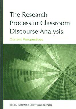 【预订】The Research Process in Classroom Discourse Analysis