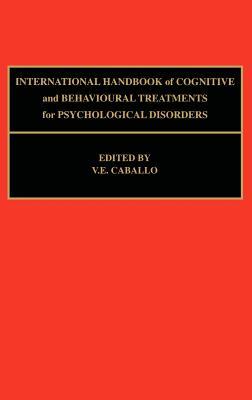 【预订】International Handbook of Cognitive and Behavioural Treatments for Psychologica