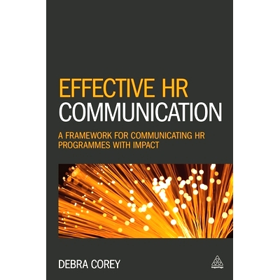 预订 Effective HR communication: a framework for communicating HR programmes with IMPACT / 有效的人力资源沟通：影响人力