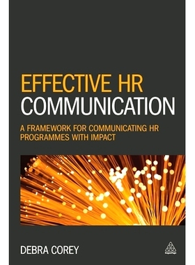预订 Effective HR communication: a framework for communicating HR programmes with IMPACT / 有效的人力资源沟通：影响人力
