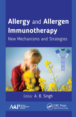 【预订】Allergy and Allergen Immunotherapy: New Mechanisms and Strategies 9781774636657