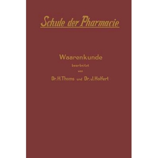 Schule Waarenkunde der 9783662016800 Pharmacie 预订