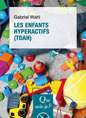 预订 Les Enfants hyperactifs (TDAH)