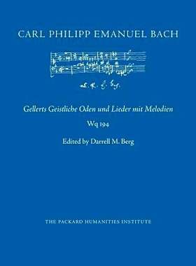 预订 Gellerts Geistliche Oden und Lieder mit Melodien: 9781505618679