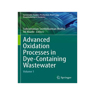 [预订]Advanced Oxidation Processes in Dye-Containing Wastewater 9789811909894