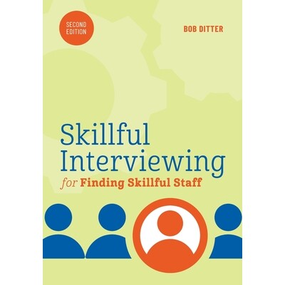 预订 Skillful Interviewing for Finding Skillful Staff 9781969759123