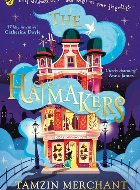预订 英文原版 制帽师The Hatmakers 青少中学生英语阅读Tamzin Merchant 奇幻小说故事书Puffin出版 2022女