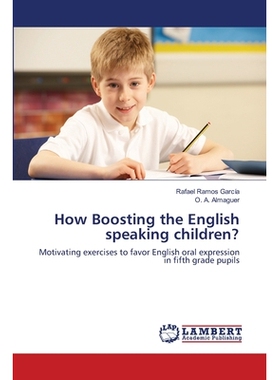 预订 How Boosting the English Speaking Children?: 9783659480881