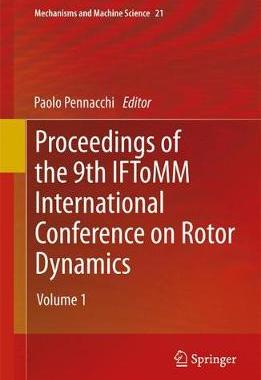 【预订】Proceedings of the 9th IFToMM International Conference on Rotor Dynamics