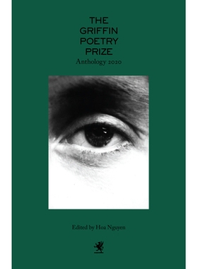 预订 2020 Griffin Poetry Prize: A Selection of the Shortlist 2020格里芬诗歌奖：候选名单的一部分: 9781487007317