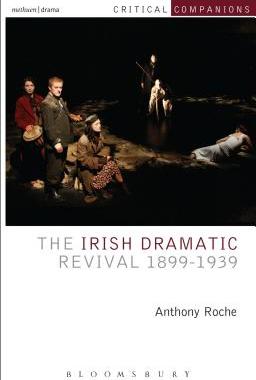 【预订】The Irish Dramatic Revival 1899-1939
