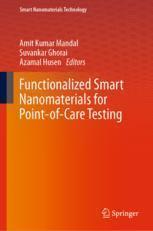 [预订]Functionalized Smart Nanomaterials for Point-Of-Care Testing 9789819957866