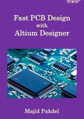 [预订]Fast PCB Design with Altium Designer 9781922617095