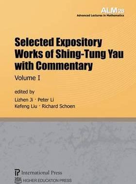 [预订]Selected Expository Works of Shing-Tung Yau with Commentary 2 Volume Set 9781571462954