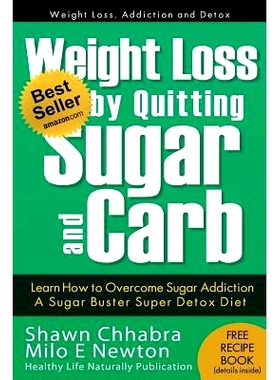 预订 Weight Loss by Quitting Sugar and Carb - Learn How to Overcome Sugar Addiction: A Sugar Buster Super Detox Diet: 97
